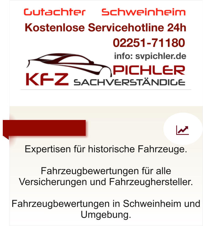 Expertisen fr historische Fahrzeuge.  Fahrzeugbewertungen fr alle Versicherungen und Fahrzeughersteller.  Fahrzeugbewertungen in Schweinheim und Umgebung.   